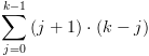 plot:\[\sum\limits_{j = 0}^{k - 1} {\left( {j
 + 1} \right) \cdot \left( {k - j} \right)} \]