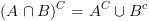 plot:\[{(A
 \cap B)^C} = {A^C} \cup {B^c}\]