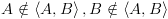 plot:\[A \notin \left\langle {A,B} \right\rangle ,B \notin
      \left\langle {A,B} \right\rangle \]