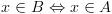 plot:\[x \in B \Leftrightarrow x \in A\]