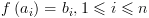 plot:\[f\left( {{a_i}} \right) = {b_i},1
 \leqslant i \leqslant n\]