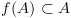 plot:\[f(A) \subset A\]