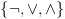 plot:\[\left\{ {\neg , \vee , \wedge
 } \right\}\]