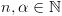 plot:\[n,\alpha  \in \mathbb{N}\]