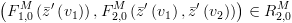 plot:\[\left( {F_{1,0}^M\left( {\bar z'\left( {{v_1}} \right)}
 \right),F_{2,0}^M\left( {\bar z'\left( {{v_1}} \right),\bar z'\left( {{v_2}}
 \right)} \right)} \right) \in R_{2,0}^M\]