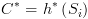 plot:\[{C^*} = {h^*}\left( {{S_i}} \right)\]