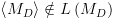 plot:\[\left\langle {{M_D}} \right\rangle  \notin L\left( {{M_D}} \right)\]