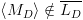 plot:\[\left\langle {{M_D}} \right\rangle 
 \notin \overline {{L_D}} \]