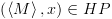 plot:$\left(
       {\left\langle M \right\rangle ,x} \right) \in HP$