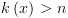 plot:$k\left( x \right) > n$