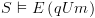 plot:$S \vDash
   E\left( {qUm} \right)$