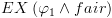 plot:$EX\left(
 {{\varphi _1} \wedge fair} \right)$