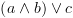 plot:$\left( {a \wedge b} \right) \vee c$