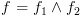 plot:$f = {f_1} \wedge {f_2}$