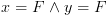 plot:$x = F \wedge y = F$