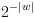 plot:${2^{ - \left| w
 \right|}}$