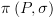 plot:$\pi \left(
 {P,\sigma } \right)$