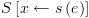 plot:$S\left[ {x
 \leftarrow s\left( e \right)} \right]$