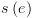 plot:$s\left( e
 \right)$