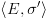 plot:$\left\langle
 {E,\sigma '} \right\rangle $