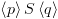 plot:$\left\langle p \right\rangle S\left\langle q \right\rangle $